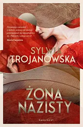 Żona nazistySylwia Trojanowska