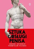 Sztuka obsługi penisa