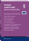 Kodeks spółek handlowych. Krajowy Rejestr Sądowy. Prawo przedsiębiorców. Prawo upadłościowe. Prawo restrukturyzacyjne. Udostępnianie informacji gospodarczych i wymiana danych gospodarczych [PRZEDSPRZEDAŻ]