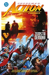 Superman Action Comics. Tom 3. Zemsta,Eber Ferreira