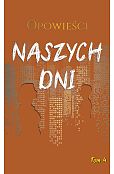 Opowieści naszych dni