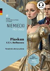 Piaskun E.T.A. Hoffmanna. Niemiecki z dreszczykiemA.T. Hoffmann E.