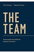 The Team. Nowoczesne przywództwo Mission Command