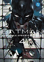 Batman. Pogromca sprawiedliwości. Tom 4Eiichi Shimizu