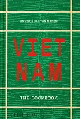 Vietnam: The Cookbook