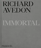 Richard Avedon Immortal