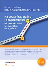 Na pograniczu tradycji i nowoczesności.Izabela Auguściak