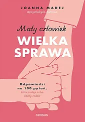 Mały człowiek, wielka sprawa.