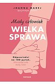 Mały człowiek, wielka sprawa.