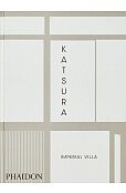 Katsura: Imperial Villa