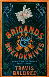 Brigands &amp; Breadknives