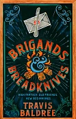 Brigands &amp; Breadknives