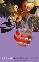Królestwo z naszych ranGaëlle Josse