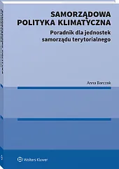 Samorządowa polityka klimatyczna [PRZEDSPRZEDAŻ]