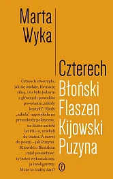 Czterech. Błoński, Flaszen, Kijowski, Puzyna