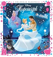 Nigdy nie przestawaj marzyć. Disney Kopciuszek