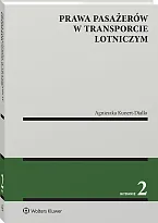 Prawa pasażerów w transporcie lotniczym Agnieszka Kunert-Diallo