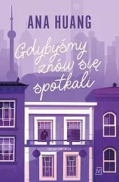 Gdybyśmy znów się spotkali