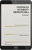 Inspekcja Ochrony Środowiska. Komentarz [PRZEDSPRZEDAŻ] Daria Danecka
