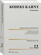 Kodeks karny. Komentarz Magdalena Budyn-Kulik