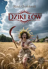 Dziki łówMarek Chmielewski