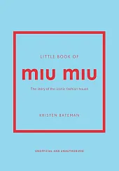 Little Book of Miu MiuKristen Bateman