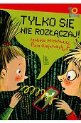 Tylko się nie rozłączaj