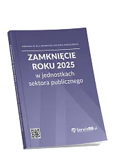 Zamknięcie roku 2025 w jednostkach sektora publicznego