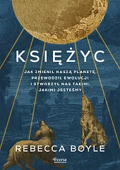 Księżyc.Rebecca Boyle