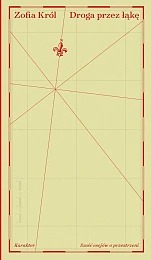 Droga przez łąkęZofia Król