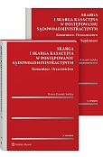 Skarga i skarga kasacyjna w postępowaniu sądowoadministracyjnym. Komentarz. Orzecznictwo [PRZEDSPRZEDAŻ]