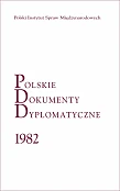 Polskie Dokumenty Dyplomatyczne 1982