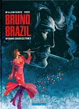Bruno Brazil wydanie zbiorcze Tom 3