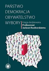 Państwo - demokracja - obywatelstwo -,Wojciech Rafałowski