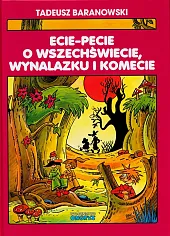 Ecie-Pecie o wszechświecie, wynalazku i komecie