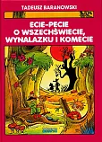 Ecie-Pecie o wszechświecie, wynalazku i komecie