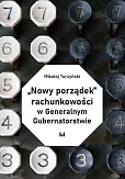 „Nowy porządek” rachunkowości w Generalnym Gubernatorstwie
