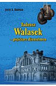 Tadeusz Walasek pięściarz dżentelmen
