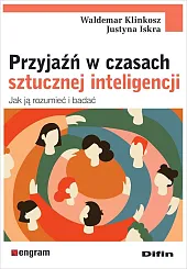 Przyjaźń w czasach sztucznej inteligencjiDifin 