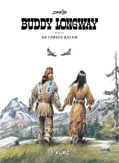 Buddy Longway 5 Na zawsze razem