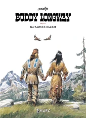 Buddy Longway 5 Na zawsze razemDerib 