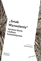 „Smak Wyzwolenia”Joanna Zach