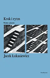 Krok i rytm. Wybór szkiców