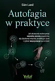 Autofagia w praktyce