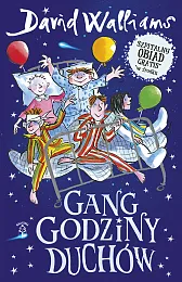 Gang Godziny DuchówDavid Walliams Gang Godziny DuchówDavid Walliams