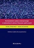 Doskonalenie audytu wewnętrznego w jednostkach sektora finansów publicznych Doskonalenie audytu wewnętrznego w jednostkach sektora finansów publicznych