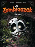 Zombiaczek. Bez serca. Tom 2 Zombiaczek. Bez serca. Tom 2