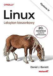 Linux Leksykon kieszonkowyJ.Daniel Barrett