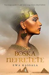 Boska NefreteteEwa Kassala