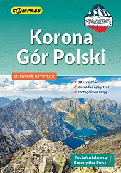 Korona Gór Polski przewodnik 2025 Korona Gór Polski przewodnik 2025